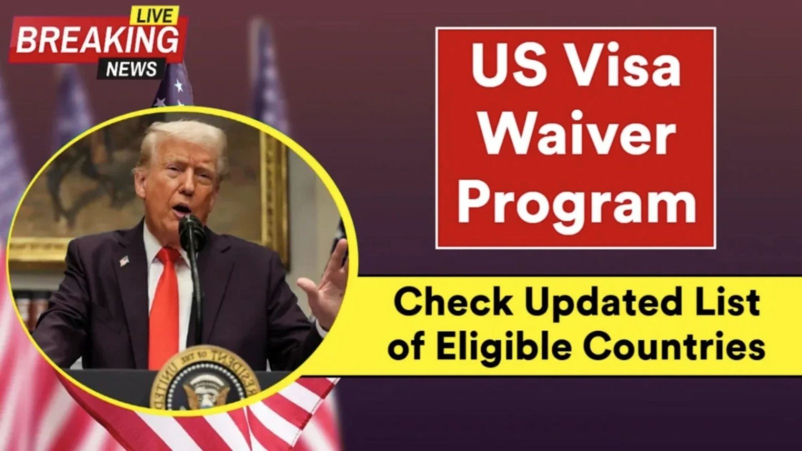 U.S. Visa Waiver